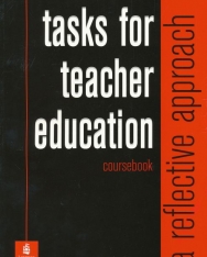 Tasks for Teacher Education Course Book - A Reference Approach Coursebook