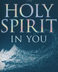 Derek Prince: The Holy Spirit in You (Expanded, Revised edition)