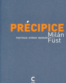 Füst Milán: Précipice (Szakadék francia nyelven)