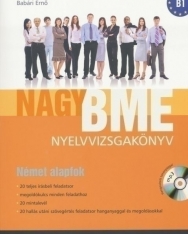 Nagy BME Nyelvvizsgakönyv - Német Alapfok (B1) MP3 CD melléklettel (LX-0062)