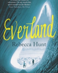 Rebecca Hunt: Everland