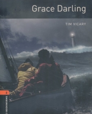 Grace Darling with Audio CD - Oxford Bookworms Library Level 2