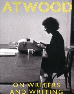 Margaret Atwood: On Writers and Writing