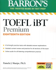 TOEFL iBT Premium with 8 Online Practice Tests + Online Audio, 18th Edition