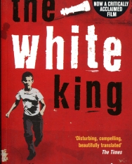 Dragomán György: The White King (A fehér király angol nyelven)