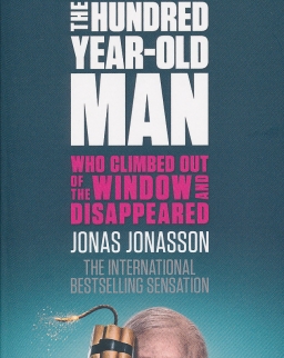 Jonas Jonasson: The Hundred-Year-Old Man Who Climbed Out of the Window and Disappeared