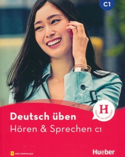 Deutsch Üben: Hören & Sprechen C1 - Buch mit Audios online