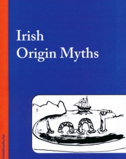 Irish Origin Myths - bluebird reader's academy level B2