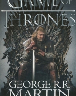 George R. R. Martin: A Game of Thrones - A Song of Ice and Fire  Book 1