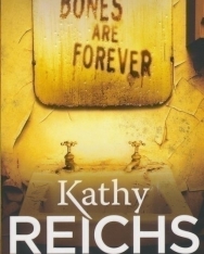 Kathy Reichs: Bones are Forever