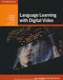 Language Learning with Digital Video - Cambridge Handbooks for Language Teachers