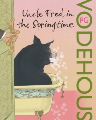 P. G. Wodehouse: Uncle Fred in the Springtime