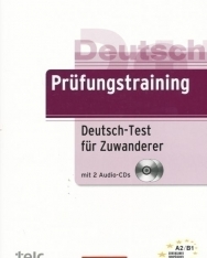 Prüfungstraining Deutsch-Test für Zuwanderer mit 2 Audio-CDs