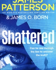 James Patterson: Shattered