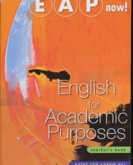 EAP now! - English for Academic Purposes Teacher's Book