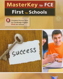 Masterkey Cambridge English: First for Schools - 8 Complete Parctice Tests