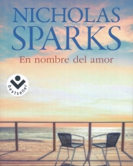 Nicholas Sparks: En nombre del amor