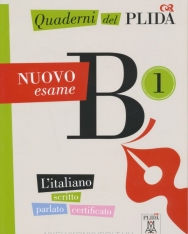 Quaderni del PLIDA - NUOVO esame B1 - L'italiano scritto parlato certificato
