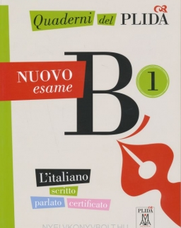 Quaderni del PLIDA - NUOVO esame B1 - L'italiano scritto parlato certificato