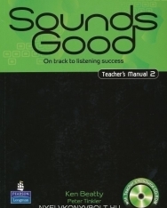 Sounds Good 2 Teacher's Manual with Test Audio CD and Test Master CD-ROM