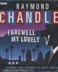 Raymond Chandler: Farewell My Lovely - A BBC Radio 4 Full-Cast Dramatisation - Audio Book (2 CDs)