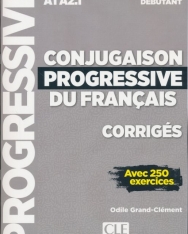 Conjugaison progressive du francais - Niveau débutant - Corrigés - Nouvelle couverture
