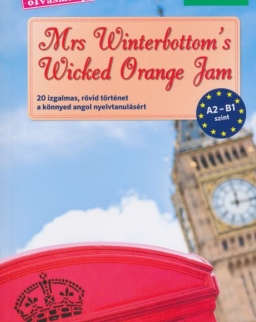 PONS: Mrs Winterbottom's Wicked Orange Jam - A2-B1