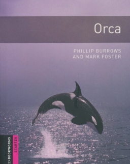 Orca - Oxford Bookworms Library Starter Level