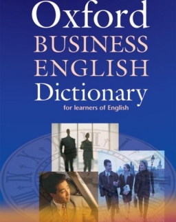 Oxford Business English Dictionary for Learners of English Dictionary