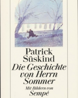 Patrick Süskind: Die Geschichte von Herrn Sommer