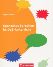 Spontanes Sprechen im DaZ-Unterricht