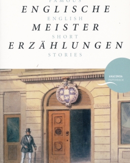 Englische Meistererzählungen - Famous English Short Stories