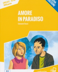 Amore in Paradiso + Audio On Line  (Livello 2 - A1/A2 - 1000 parole)