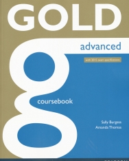 Gold Advanced Coursebook with 2015 Exam Specifications