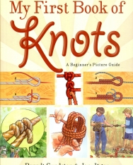 My First Book of Knots - A Beginner's Picture Guide