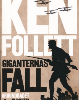 Ken Follett: Giganternas fall - Giganternas fall (del 1)