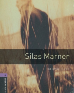 Silas Marner with Audio CD - Oxford Bookworms Library Level 4