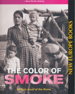 Lakatos Menyhért: The Color of Smoke - An Epic Novel of the Roma