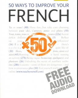 Teach Yourself - 50 Ways to Improve your French
