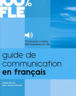 Guide de communication en francais - 100 % FLE