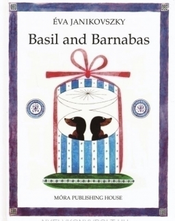 Janikovszky Éva: Basil and Barnabas