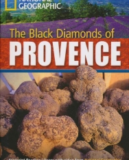 The Black Diamonds of Provence - Footprint Reading Library Level B2