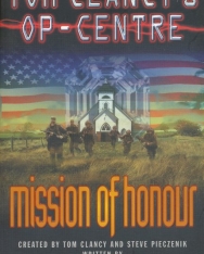 Tom Clancy: Mission of Honour - Op-Center Universe Volume 9