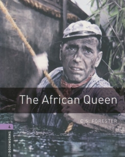The African Queen - Oxford Bookworms Library Level 4
