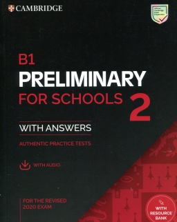 B1 Preliminary for Schools 2 for the Revised 2020 Exam with Answers with Resource Bank + Audio Download