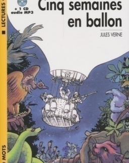 Cinq semaines en ballons + CD MP3 - Lectures CLE en Francais Facile Niveau 1 (400 á 700 mots)