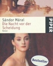 Márai Sándor: Die Nacht vor der Scheidung (Válás Budán német nyelven)