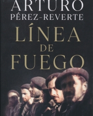 Arturo Pérez-Reverte: Línea de fuego