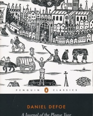 Daniel Defoe: A Journal of the Plague Year