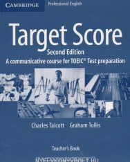 Target Score Teacher's Book 2nd Edition - A Communicative Course for TOEIC Test Preparation